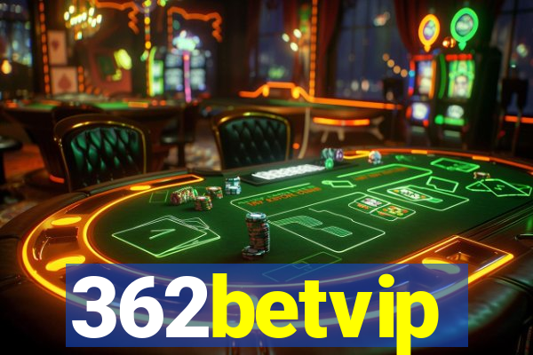 362betvip