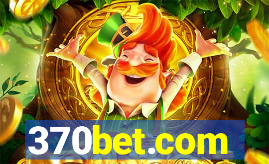 370bet.com