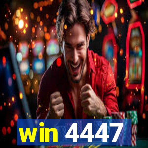 win 4447