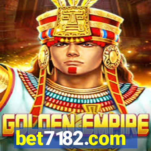 bet7182.com