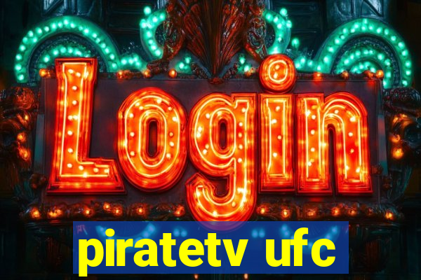 piratetv ufc