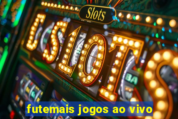 futemais jogos ao vivo