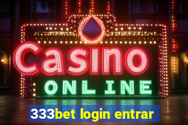 333bet login entrar