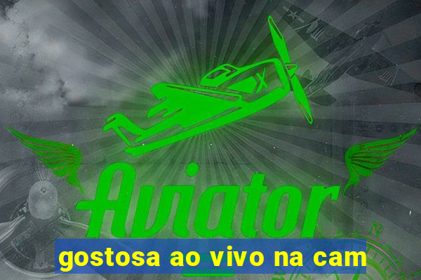 gostosa ao vivo na cam