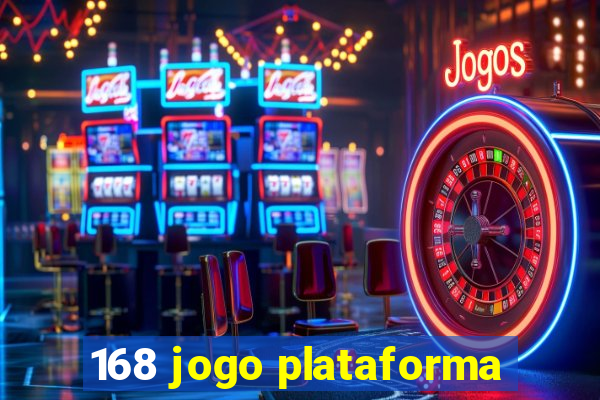 168 jogo plataforma