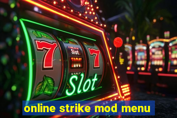 online strike mod menu