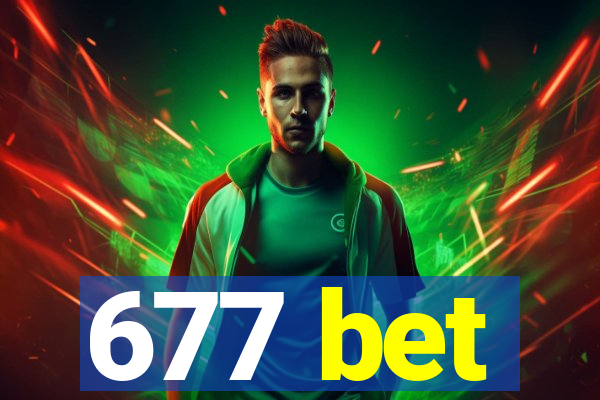 677 bet