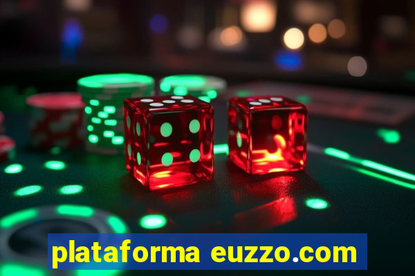 plataforma euzzo.com