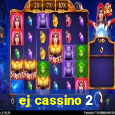 ej cassino 2