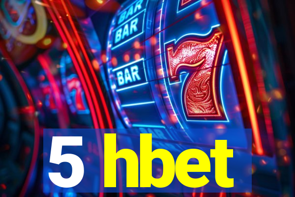 5 hbet