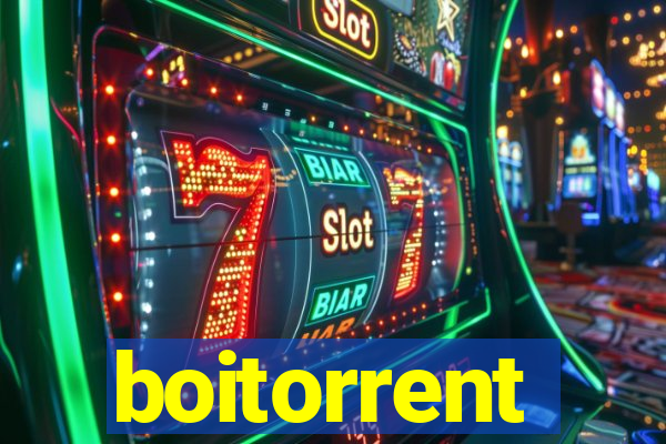 boitorrent