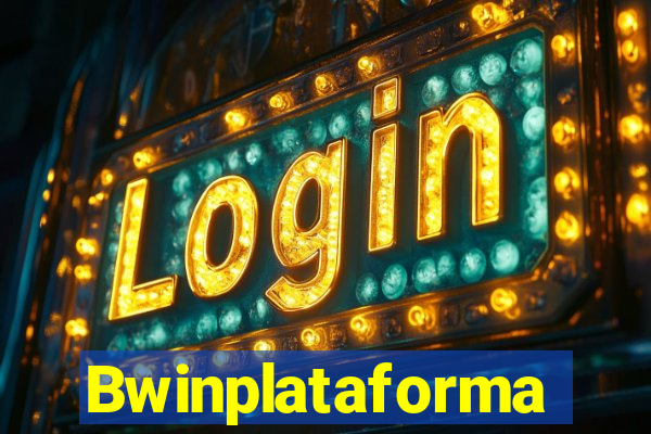 Bwinplataforma