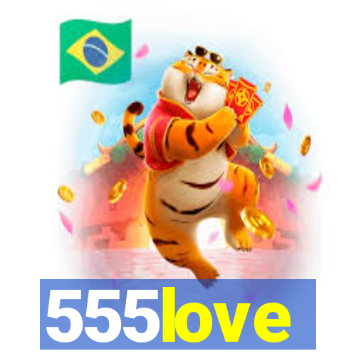 555love