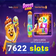 7622 slots