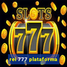 rei 777 plataforma