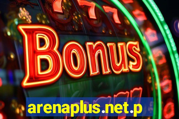 arenaplus.net.ph