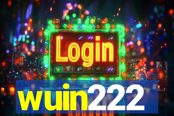 wuin222