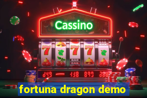 fortuna dragon demo