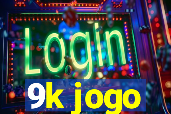 9k jogo