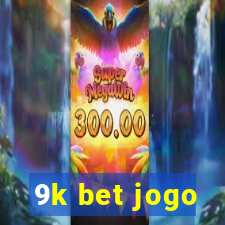 9k bet jogo