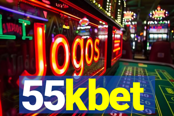 55kbet