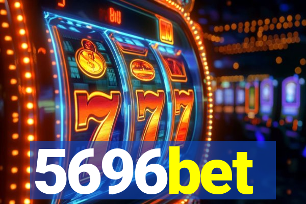 5696bet