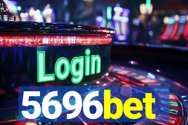 5696bet