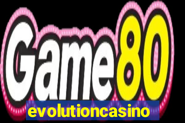 evolutioncasino