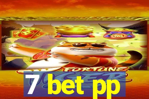 7 bet pp