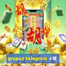 grupos telegram +18