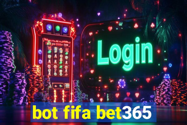 bot fifa bet365