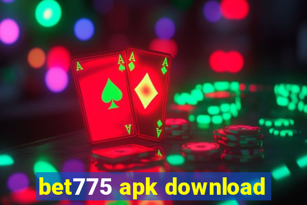 bet775 apk download