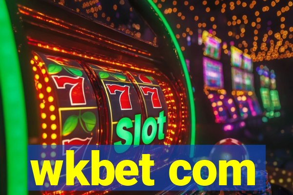 wkbet com