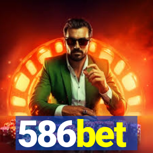 586bet