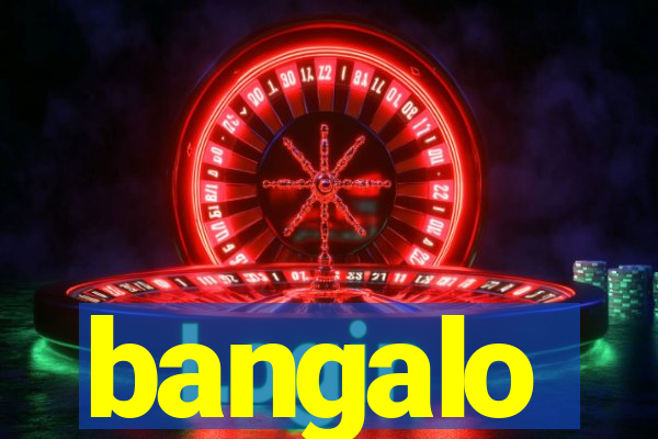 bangalo