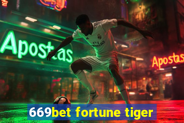 669bet fortune tiger