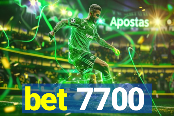 bet 7700