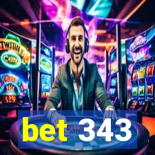 bet 343