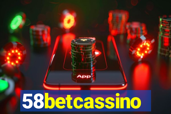 58betcassino