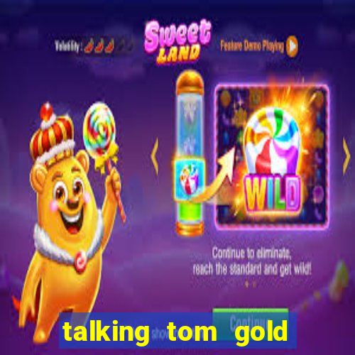 talking tom gold run 1.0 5.684 apk