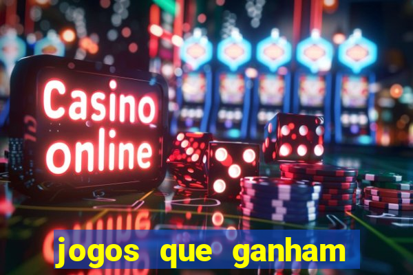 jogos que ganham dinheiro de verdade gratis