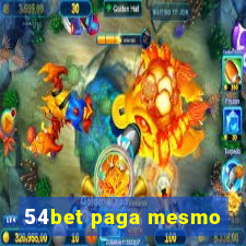 54bet paga mesmo