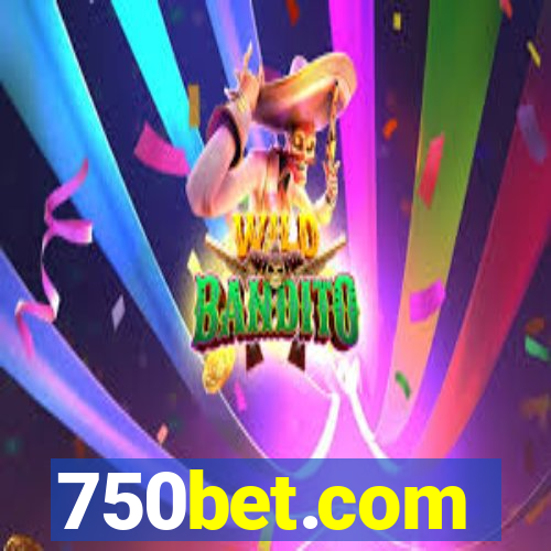 750bet.com