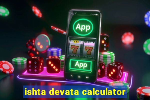 ishta devata calculator