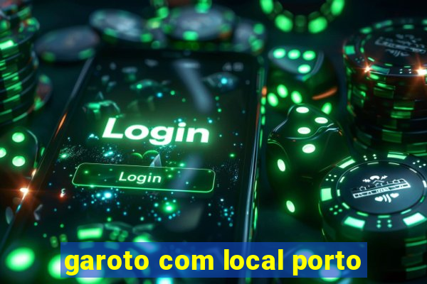 garoto com local porto