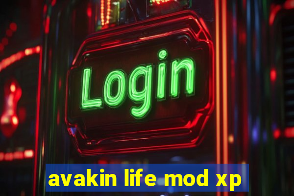 avakin life mod xp