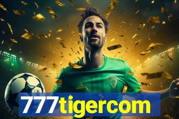 777tigercom