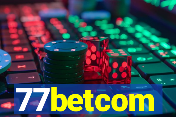 77betcom