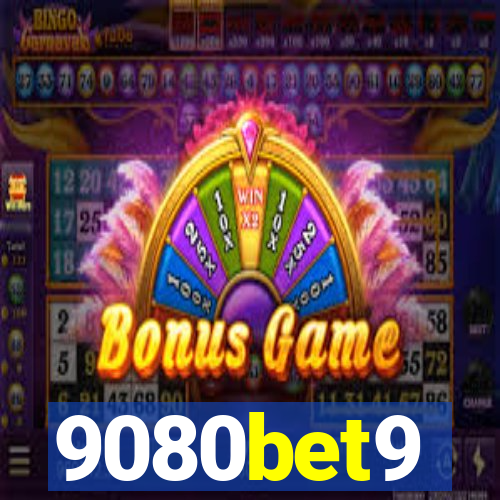 9080bet9