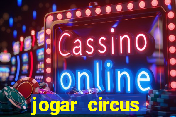 jogar circus delight demo